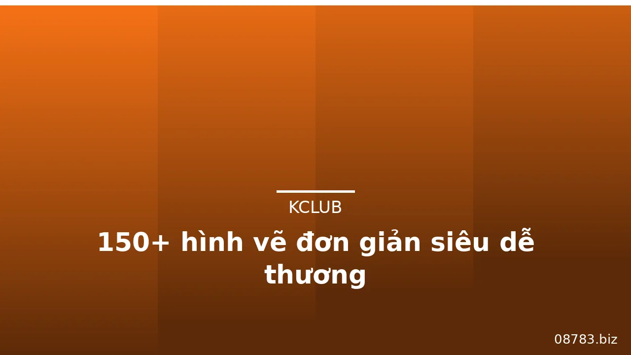 150+ hình vẽ đơn giản siêu dễ thương · ảnh 1