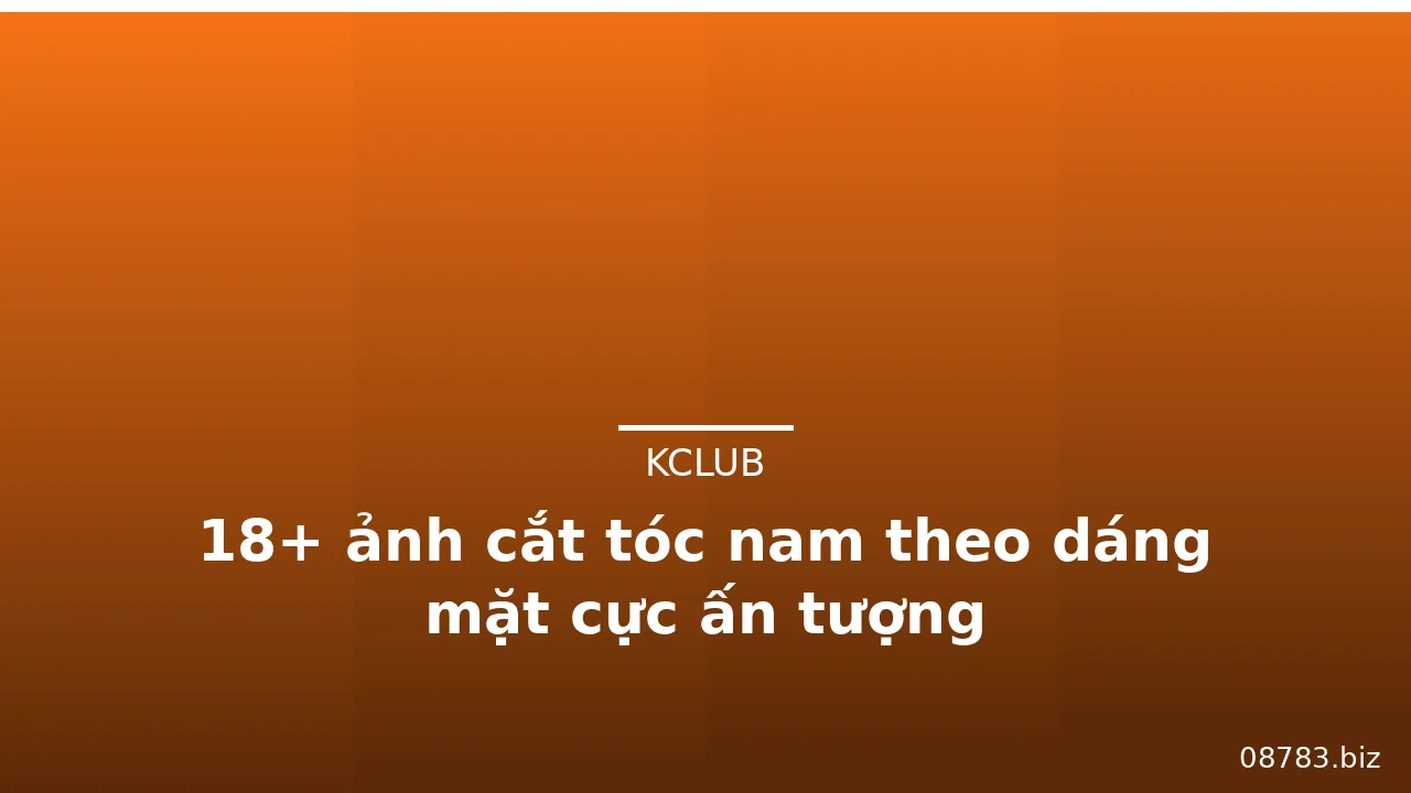 18+ ảnh cắt tóc nam theo dáng mặt cực ấn tượng · ảnh 1