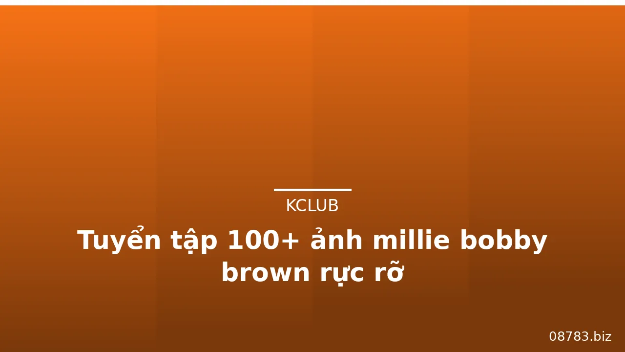 Tuyển tập 100+ ảnh millie bobby brown rực rỡ · ảnh 2